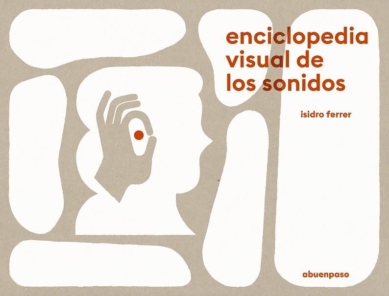 ENCICLOPEDIA VISUAL DE LOS SONIDOS | 9788417555504 | FERRER SORIA, ISIDRO | Llibreria La Gralla | Librería online de Granollers