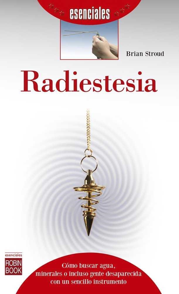 RADIESTESIA | 9788499174419 | STROUD, BRIAN | Llibreria La Gralla | Llibreria online de Granollers