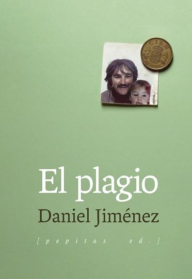 PLAGIO, EL | 9788417386306 | JIMÉNEZ, DANIEL | Llibreria La Gralla | Librería online de Granollers
