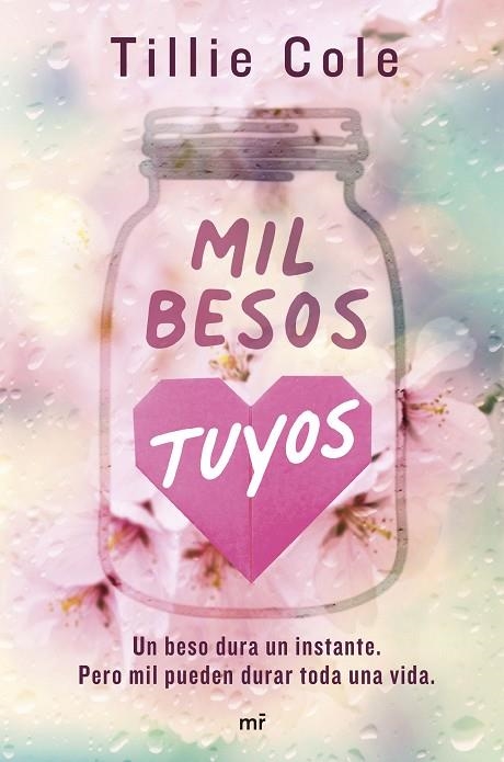 MIL BESOS TUYOS | 9788427050259 | COLE, TILLIE | Llibreria La Gralla | Llibreria online de Granollers