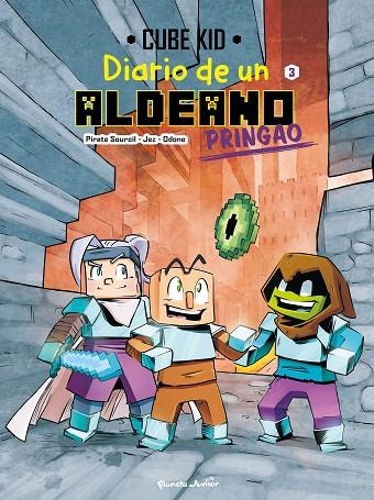 DIARIO DE UN ALDEANO PRINGAO. CÓMIC 3 | 9788408251224 | CUBE KID | Llibreria La Gralla | Librería online de Granollers