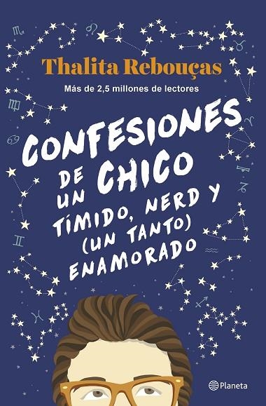 CONFESIONES DE UN CHICO TÍMIDO, NERD Y (UN TANTO) ENAMORADO (SERIE CONFESIONES 2 | 9788408259596 | REBOUÇAS, THALITA | Llibreria La Gralla | Llibreria online de Granollers