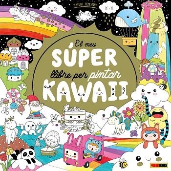 MEU SÚPER LLIBRE PER PINTAR KAWAII, EL  | 9788411015448 | JEZEWSKI, MAYUMI | Llibreria La Gralla | Llibreria online de Granollers