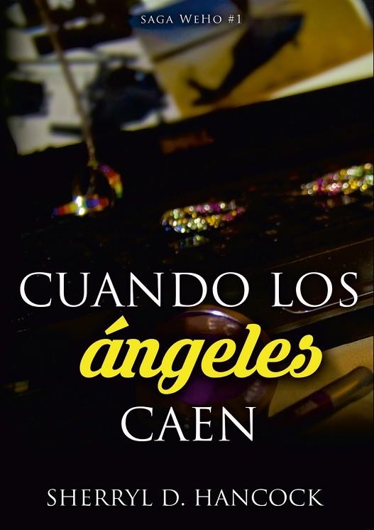 CUANDO LOS ÁNGELES CAEN | 9788409393107 | HANCOCK, SHERRYL D. | Llibreria La Gralla | Llibreria online de Granollers