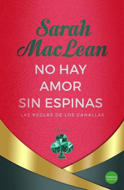 NO HAY AMOR SIN ESPINAS | 9788418883316 | MACLEAN, SARAH | Llibreria La Gralla | Librería online de Granollers
