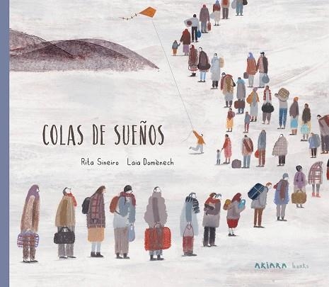 COLAS DE SUEÑOS | 9788418972058 | SINEIRO, RITA | Llibreria La Gralla | Librería online de Granollers