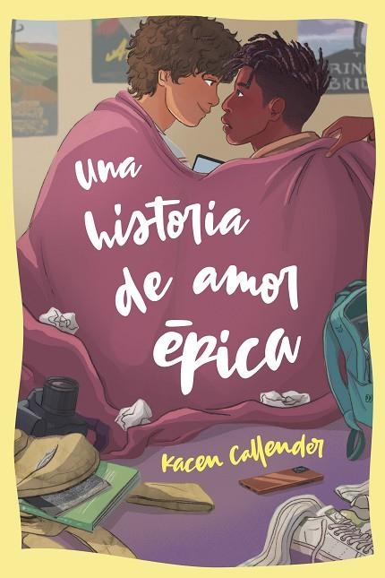 UNA HISTORIA DE AMOR ÉPICA | 9788412492606 | CALLENDER, KACEN | Llibreria La Gralla | Llibreria online de Granollers