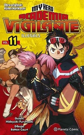 MY HERO ACADEMIA VIGILANTE ILLEGALS Nº 11 | 9788491747260 | HORIKOSHI, KOHEI | Llibreria La Gralla | Llibreria online de Granollers