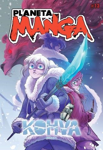 PLANETA MANGA Nº 13 | 9788411120043 | AA.VV. | Llibreria La Gralla | Llibreria online de Granollers