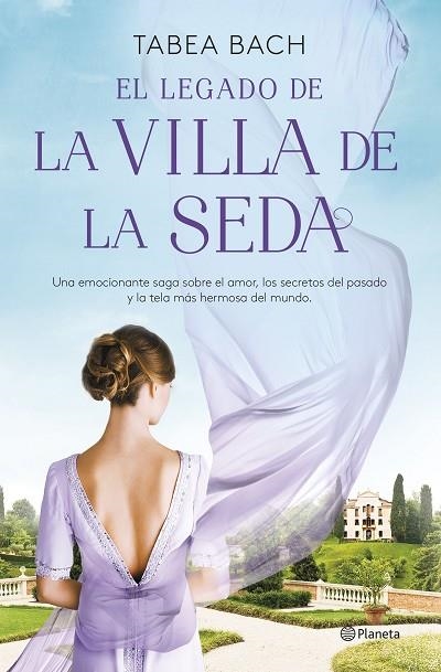 LEGADO DE LA VILLA DE LA SEDA (SERIE LA VILLA DE LA SEDA 3), EL | 9788408261599 | BACH, TABEA | Llibreria La Gralla | Llibreria online de Granollers