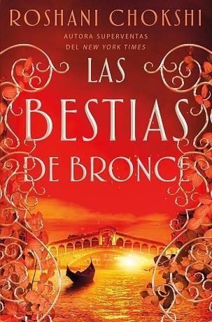 BESTIAS DE BRONCE, LAS | 9788418002212 | CHOKSHI, ROSHANI | Llibreria La Gralla | Llibreria online de Granollers