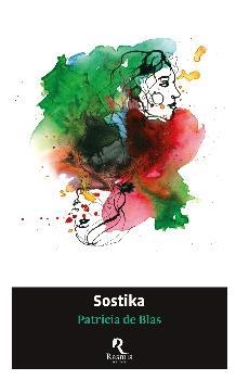 SOSTIKA | 9788412508703 | PATRICIA DE BLAS | Llibreria La Gralla | Llibreria online de Granollers