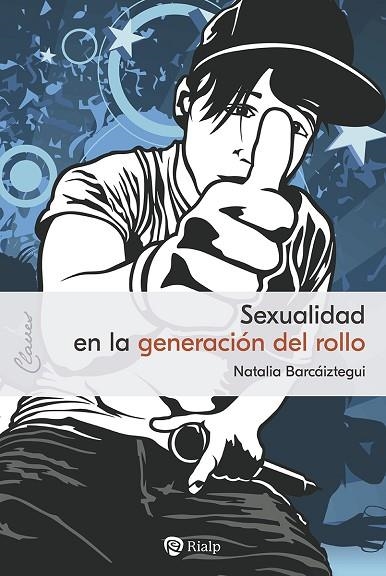 SEXUALIDAD EN LA GENERACIÓN DEL ROLLO | 9788432161520 | BARCÁIZTEGUI JADRAQUE, NATALIA | Llibreria La Gralla | Librería online de Granollers