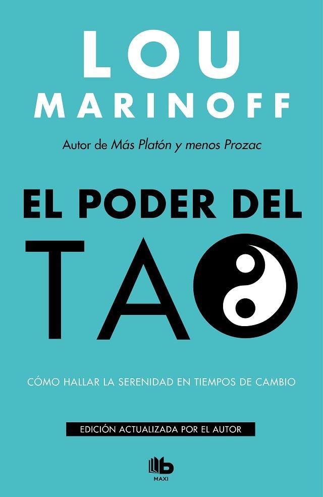 PODER DEL TAO, EL | 9788490709115 | MARINOFF, LOU | Llibreria La Gralla | Llibreria online de Granollers