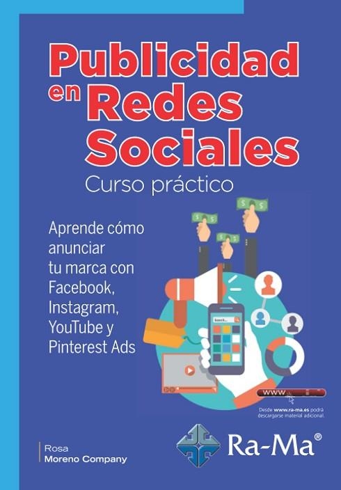 PUBLICIDAD EN REDES SOCIALES CURSO PRÁCTICO | 9788418551406 | MORENO COMPANY, ROSA MARÍA | Llibreria La Gralla | Llibreria online de Granollers