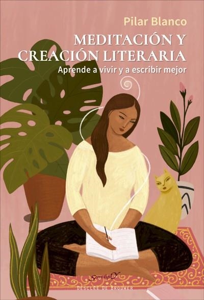 MEDITACIÓN Y CREACIÓN LITERARIA. APRENDE A VIVIR Y A ESCRIBIR MEJOR | 9788433031730 | BLANCO LÓPEZ, PILAR | Llibreria La Gralla | Llibreria online de Granollers