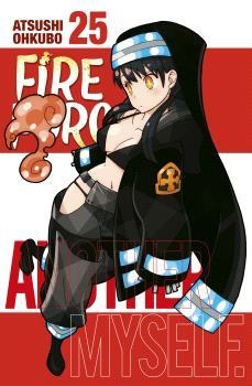 FIRE FORCE 25 | 9788467949803 | ATSUSHI OHKUBO | Llibreria La Gralla | Librería online de Granollers