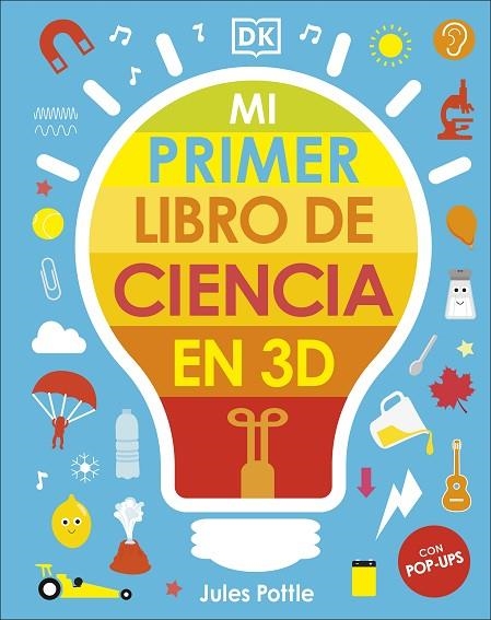 MI PRIMER LIBRO DE CIENCIA EN 3D | 9780241583425 | POTTLE, JULES | Llibreria La Gralla | Librería online de Granollers
