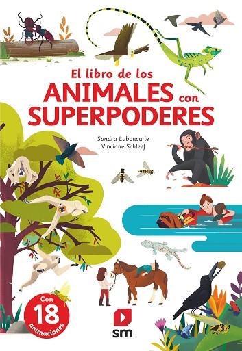 GRAN LIBRO DE LOS ANIMALES CON SUPERPODERES, EL | 9788413922546 | LABOUCARIE, SANDRA | Llibreria La Gralla | Llibreria online de Granollers