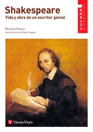 SHAKESPEARE. VIDA Y OBRA DE UN ESCRITOR GENIAL | 9788468240039 | ROSEN, MICHAEL | Llibreria La Gralla | Llibreria online de Granollers