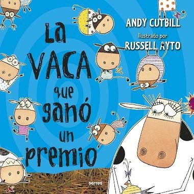 VACA QUE GANÓ UN PREMIO, LA  | 9788427225961 | CUTBILL, ANDY | Llibreria La Gralla | Llibreria online de Granollers