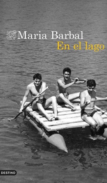 EN EL LAGO | 9788423361854 | BARBAL FARRÉ, MARIA | Llibreria La Gralla | Llibreria online de Granollers