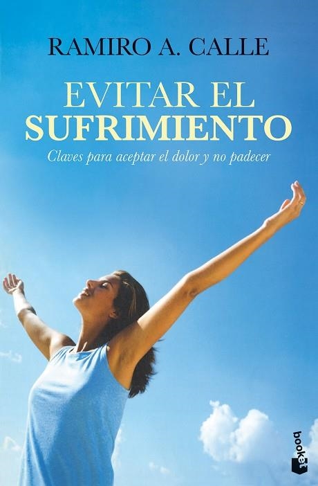 EVITAR EL SUFRIMIENTO (BOLSILLO) | 9788427050433 | CALLE, RAMIRO A. | Llibreria La Gralla | Librería online de Granollers