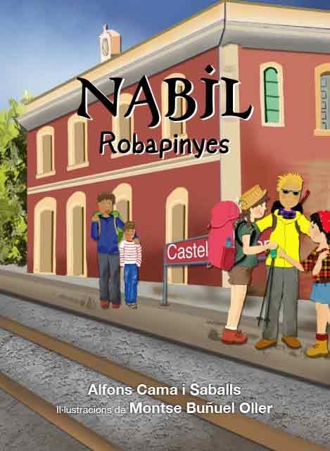 NABIL ROBAPINYES | 9788412476859 | CAMA, ALFONS  BUÑUEL, MONTSE | Llibreria La Gralla | Llibreria online de Granollers