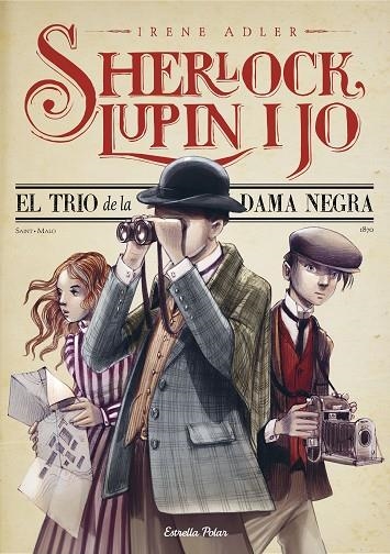 SHERLOCK, LUPIN I JO 1. EL TRIO DE LA DAMA NEGRA | 9788413893730 | ADLER, IRENE | Llibreria La Gralla | Llibreria online de Granollers