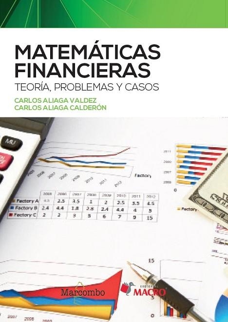 MATEMÁTICAS FINANCIERAS | 9788426733900 | ALIAGA VALDEZ, CARLOS / ALIAGA CALDERÓN, CARLOS | Llibreria La Gralla | Llibreria online de Granollers