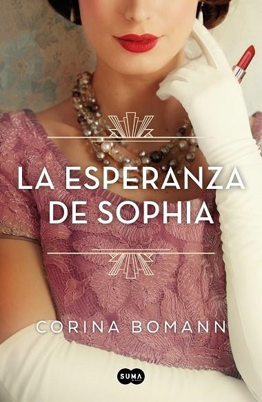 ESPERANZA DE SOPHIA, LA | 9788491296249 | BOMANN, CORINA | Llibreria La Gralla | Librería online de Granollers