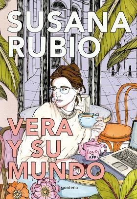 VERA Y SU MUNDO (LOVEINAPP 1) | 9788419085436 | RUBIO, SUSANA | Llibreria La Gralla | Librería online de Granollers