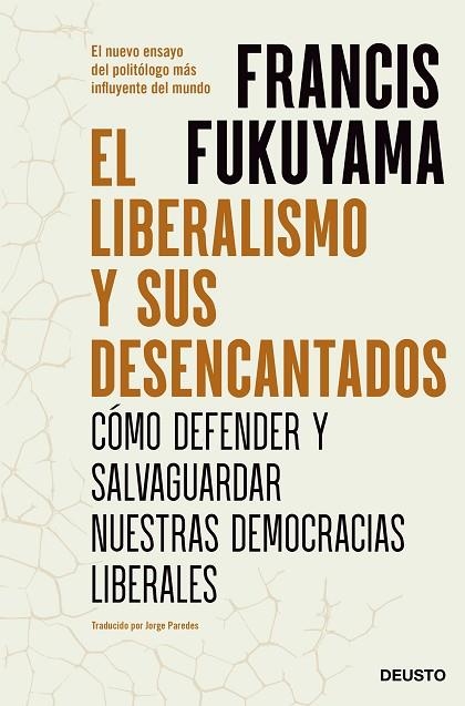 LIBERALISMO Y SUS DESENCANTADOS, EL | 9788423434015 | FUKUYAMA, FRANCIS | Llibreria La Gralla | Librería online de Granollers