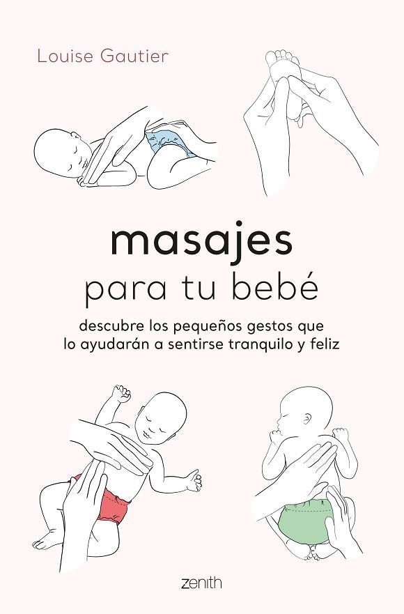 MASAJES PARA TU BEBÉ | 9788408260936 | GAUTIER, LOUISE | Llibreria La Gralla | Llibreria online de Granollers