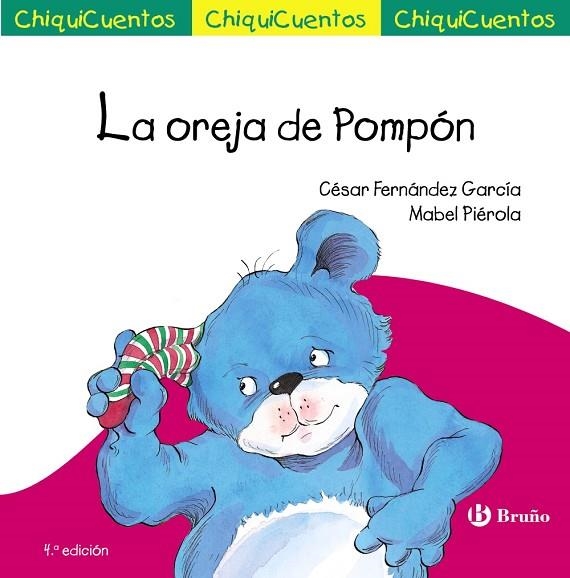 CHIQUICUENTO 29. LA OREJA DE POMPÓN | 9788469667880 | FERNÁNDEZ GARCÍA, CÉSAR | Llibreria La Gralla | Llibreria online de Granollers