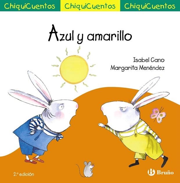 CHIQUICUENTO 32. AZUL Y AMARILLO | 9788469667927 | CANO GUIJARRO, ISABEL | Llibreria La Gralla | Llibreria online de Granollers