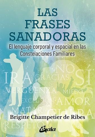 FRASES SANADORAS, LAS | 9788484458876 | CHAMPETIER DE RIBES, BRIGITTE | Llibreria La Gralla | Llibreria online de Granollers