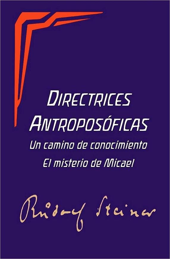 DIRECTRICES ANTROPOSÓFICAS | 9788418919084 | STEINER, RUDOLF | Llibreria La Gralla | Llibreria online de Granollers