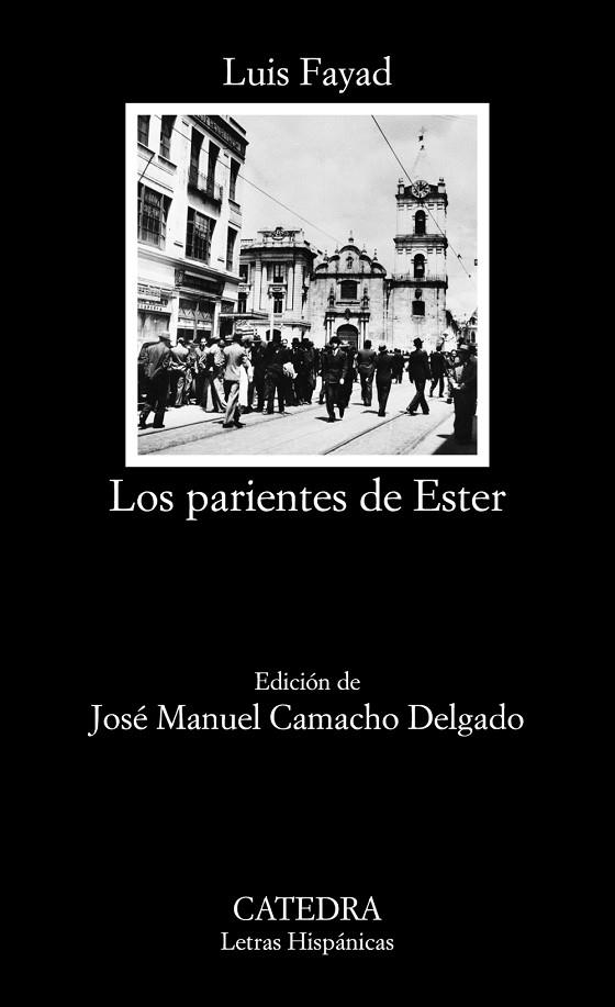 LOS PARIENTES DE ESTER | 9788437640532 | FAYAD, LUIS | Llibreria La Gralla | Llibreria online de Granollers