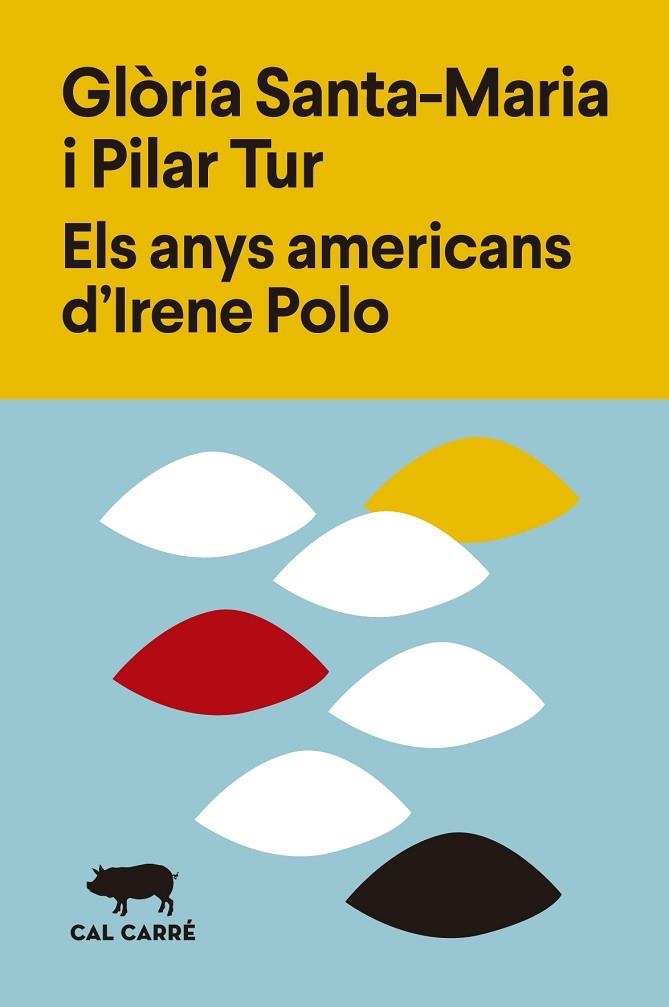 ANYS AMERICANS D'IRENE POLO, ELS | 9788412394375 | SANTA-MARIA, GLÒRIA ; TUR, PILAR | Llibreria La Gralla | Librería online de Granollers
