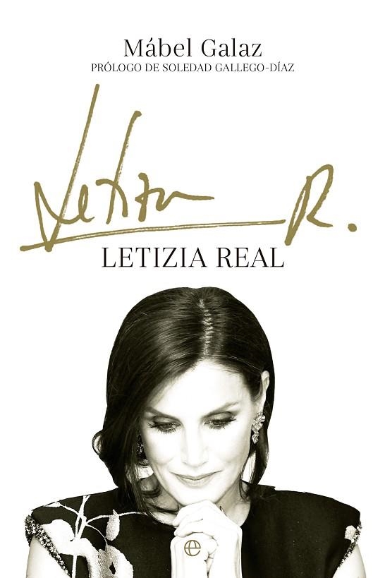 LETIZIA REAL | 9788413844251 | GALAZ, MÁBEL | Llibreria La Gralla | Llibreria online de Granollers