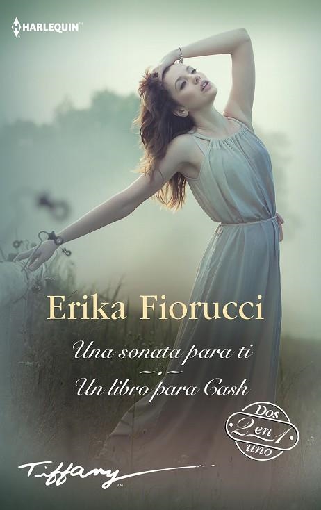 SONATA PARA TI, UNA ; UN LIBRO PARA CASH | 9788411410724 | FIORUCCI, ERIKA | Llibreria La Gralla | Librería online de Granollers