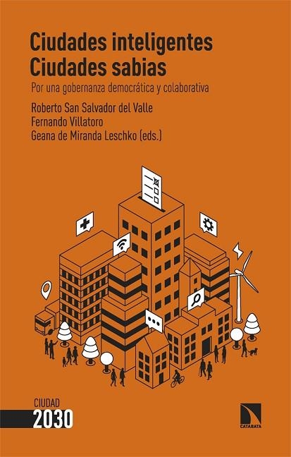 CIUDADES INTELIGENTES, CIUDADES SABIAS | 9788413525426 | VVAA | Llibreria La Gralla | Llibreria online de Granollers