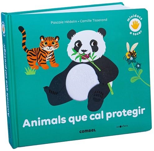 ANIMALS QUE CAL PROTEGIR | 9788491018711 | HÉDELIN, PASCALE | Llibreria La Gralla | Llibreria online de Granollers