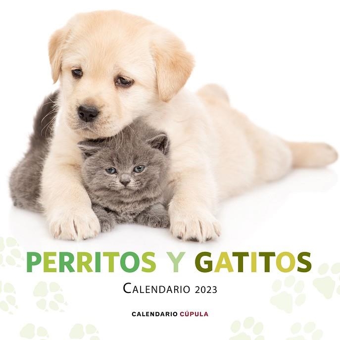 CALENDARIO PERRITOS Y GATITOS 2023 | 9788448029807 | AA. VV. | Llibreria La Gralla | Librería online de Granollers