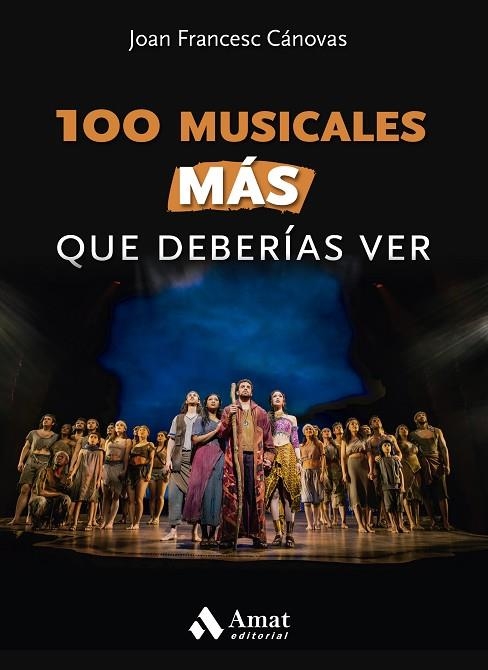 100 MUSICALES MÁS QUE DEBERÍAS VER | 9788497355643 | CÁNOVAS TOMÀS, JOAN FRANCESC | Llibreria La Gralla | Llibreria online de Granollers