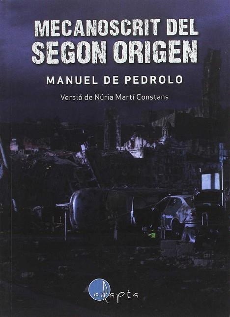 MECANOSCRIT DEL SEGON ORIGEN | 9788494402029 | MARTÍ CONSTANS, NÚRIA | Llibreria La Gralla | Llibreria online de Granollers