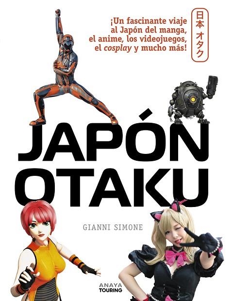 JAPÓN OTAKU | 9788491585022 | SIMONE | Llibreria La Gralla | Llibreria online de Granollers