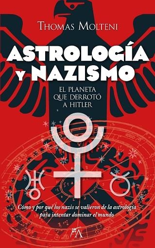 ASTROLOGÍA Y NAZISMO | 9788411312097 | THOMAS MOLTENI | Llibreria La Gralla | Llibreria online de Granollers