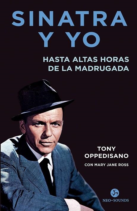 SINATRA Y YO | 9788415887737 | OPPEDISANO, TONY / ROSS, MARY JANE | Llibreria La Gralla | Llibreria online de Granollers